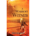 A Warrior's Witness - Paperback