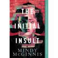 The Initial Insult - Paperback