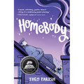 Homebody: A Graphic Memoir of Gender Identity Exploration-A Yalsa Excellence in Nonfiction Finalist - Paperback