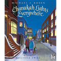 Chanukah Lights Everywhere: A Hanukkah Holiday Book for Kids - Paperback