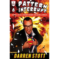 Pattern Interrupt: Dismantle Defeat, Overcome Ordinary, and Become a Rumbler - Paperback