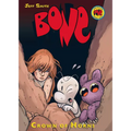 Crown of Horns: A Graphic Novel (Bone #9): Volume 9 - Hardcover