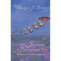 From Shame to Freedom: The Parental Guide to Encouragement - Paperback