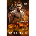 Moonstruck - Paperback