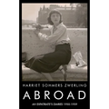 Abroad: An Expatriate's Diaries 1950-1959 - Paperback