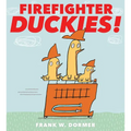 Firefighter Duckies! - Hardcover