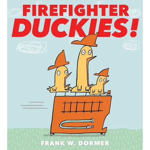 Firefighter Duckies! - Hardcover