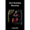 On Christian Doctrine - Hardcover