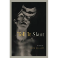 Tell It Slant - Paperback