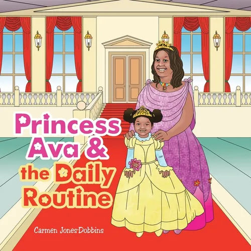 Princess Ava & the Daily Routine - Paperback
