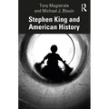 Stephen King and American History - Paperback