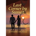 Last Corner by Sunset - Paperback