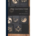 The Eastern Star; Volume 1 - Paperback