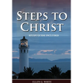 Steps to Christ: : (Learn how to Pray, the new born, get closer to God, understand the Gospel). - Paperback