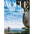 Vogue on Location: People, Places, Portraits - Hardcover