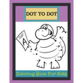 Dot To Dot Coloring Book For Kids: A Fun Dot To Dot Book Filled With Ocean animals, Dogs, Cat, Dinausors and more! Challenging and Fun Dot to Dot Book - Paperback