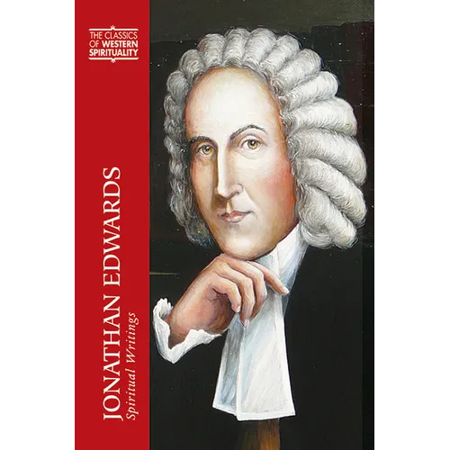 Jonathan Edwards: Spiritual Writings - Hardcover