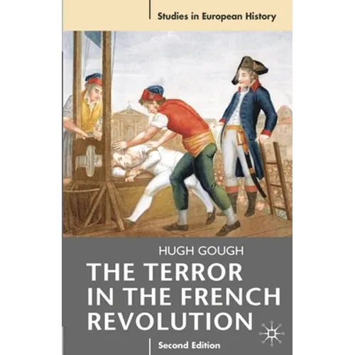 The Terror in the French Revolution - Paperback