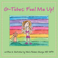 G-Tubes: Fuel Me Up - Paperback