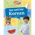 See and Say Korean - Library Binding