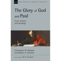 The Glory of God and Paul: Volume 58 - Paperback