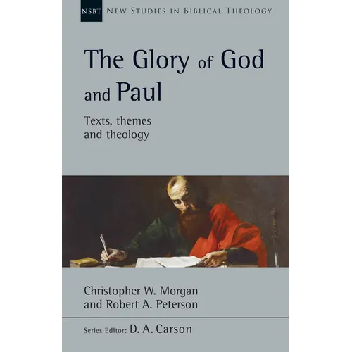 The Glory of God and Paul: Volume 58 - Paperback