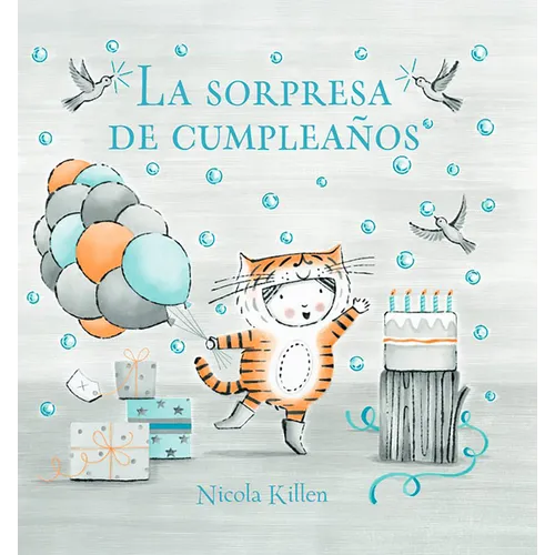 La Sorpresa de Cumpleaños / Ollie's Birthday Surprise - Hardcover