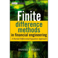 Finite Difference Methods in Financial Engineering: A Partial Differential Equation Approach [With CDROM] - Hardcover