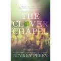 The Clover Chapel - Paperback