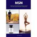 Msm: A Beginner's Quick Start Guide and Overview of Its Use Cases, with a Potential 3-Step Plan on Getting Started - Paperback