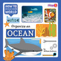 Organize an Ocean - Library Binding