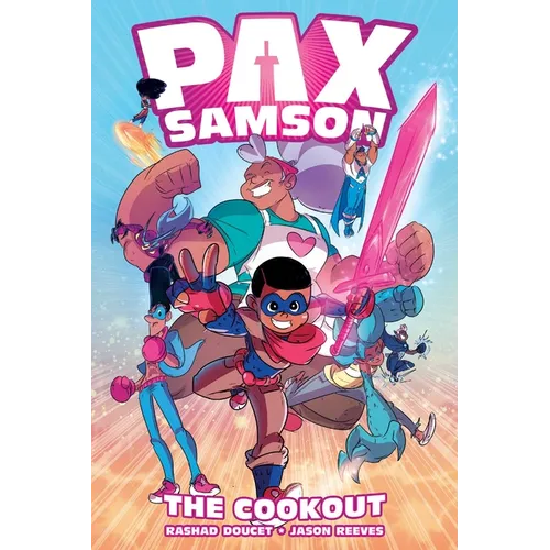 Pax Samson Vol. 1: The Cookout - Paperback