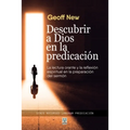 Descubrir a Dios En La Predicación - Paperback