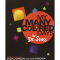 My Many Colored Days - Hardcover