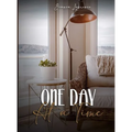 One Day At a Time - Hardcover