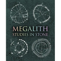 Megalith: Studies in Stone - Hardcover