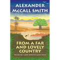 From a Far and Lovely Country - Library Binding