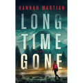 Long Time Gone - Hardcover