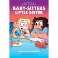 Karen's Sleepover: A Graphic Novel (Baby-Sitters Little Sister #8): Volume 8 - Hardcover