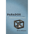 Paradox: The Nine Greatest Enigmas in Physics - Paperback