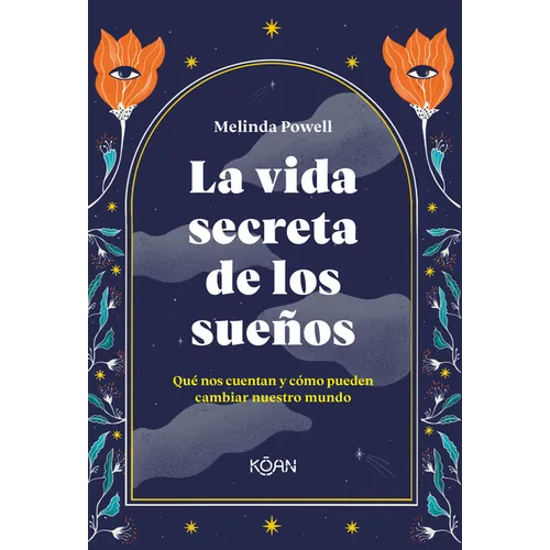 Vida Secreta de Los Sueños, La - Paperback
