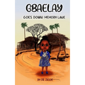 Gbaelay: Goes Down Memory Lane - Paperback