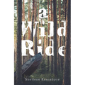 A Wild Ride - Paperback
