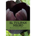El Tulipan Negro (Spanish) Edition - Paperback