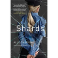 Shards: A Young Vice Cop Investigates Her Darkest Case of Meth Addiction--Her Own - Paperback
