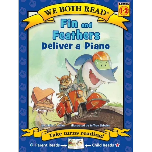 Fin & Feathers Deliver a Piano - Paperback