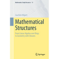 Mathematical Structures: From Linear Algebra Over Rings to Geometry with Sheaves - Paperback