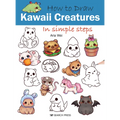 How to Draw Kawaii Creatures in Simple Steps - Paperback