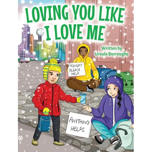 Loving You Like I Love Me - Hardcover