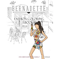 BERNADETTE Fashion Coloring Book Vol.22: Crazy Prints - Paperback